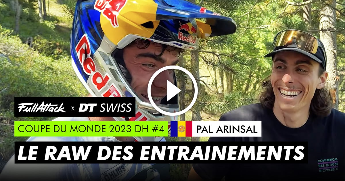 Andorre, DH - 2023 I Le RAW FullAttack des entrainements